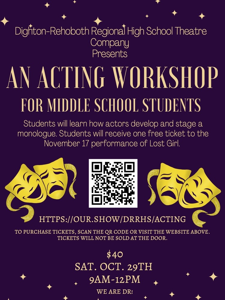 AN ACTING WORKSHOP FOR MIDDLE SCHOOL STUDENTS Dighton Middle School